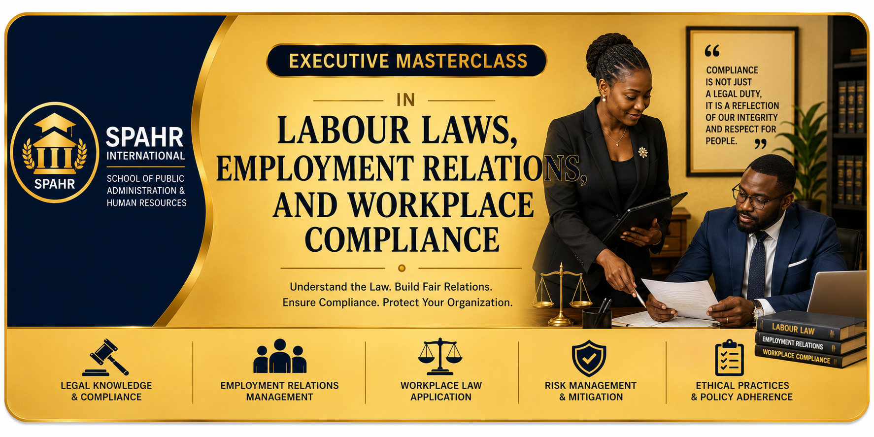 Executive Masterclass in Labour Laws, Employment Relations, and Workplace Compliance